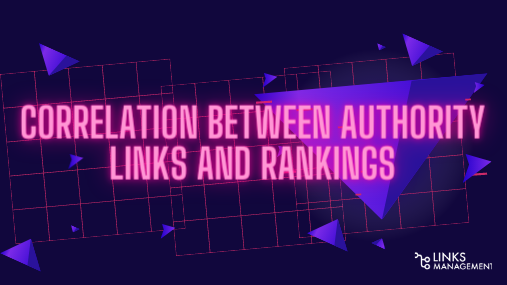 Correlation Between Authority Links and Rankings