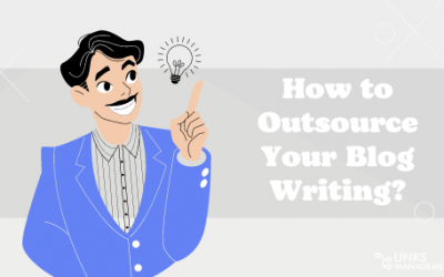 How to Outsource Your Blog Writing